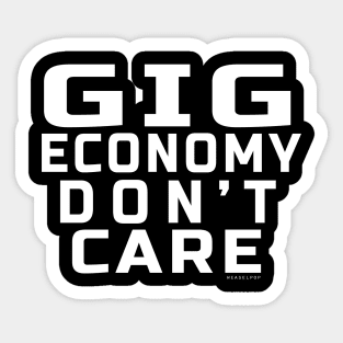 Going Economy Don't Care 2 Sticker